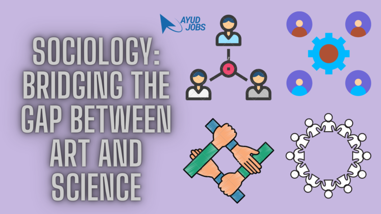 Exploring Sociology: Bridging the Gap between Art and Science